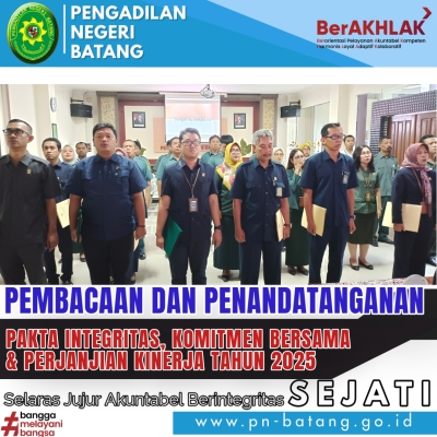 Pembacaan &amp; Penandatanganan Pakta Integritas, Komitmen Bersama &amp; Perjanjian Kinerja Tahun 2025